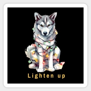 Lighten up Husky Sticker